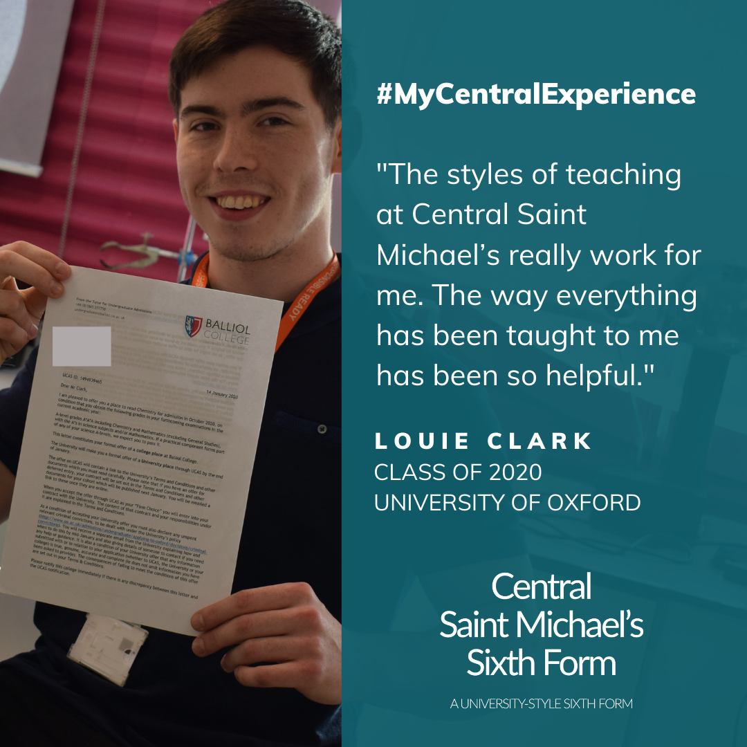 Quote from Louie Clark where he compliments the teaching styles at Central Saint Michael's Sixth Form